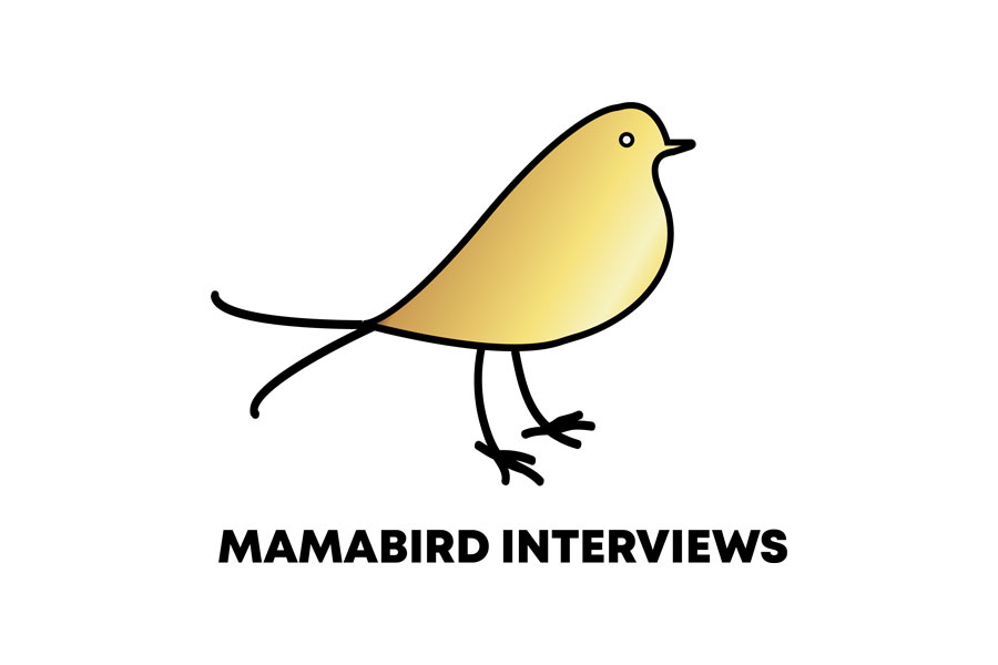 Mamabird Interviews
